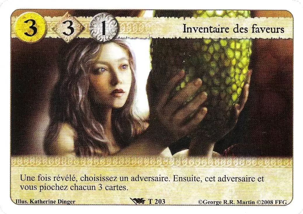 Le Trône de Fer Le jeu de carte - Inventaire des Faveurs