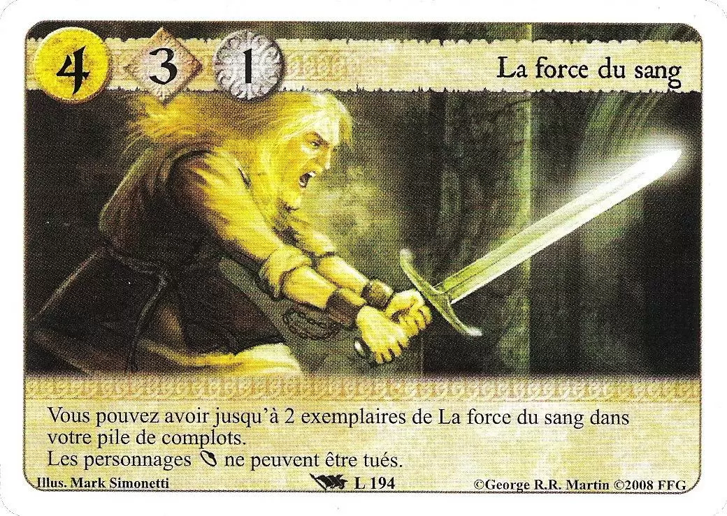 Le Trône de Fer Le jeu de carte - La Force du Sang