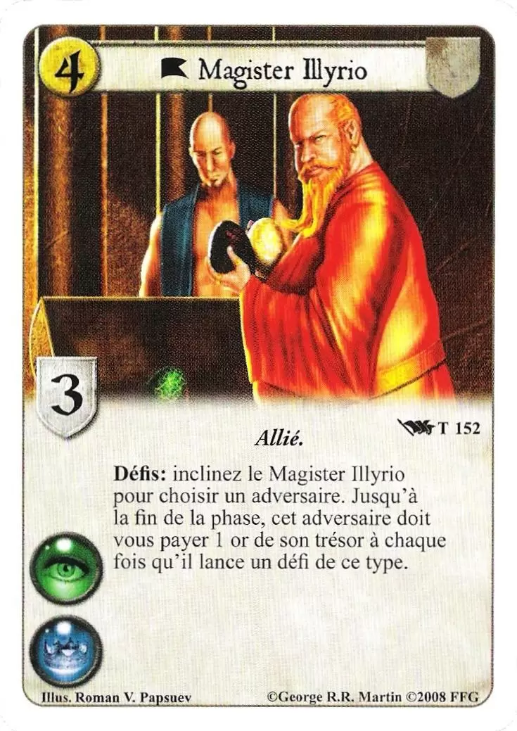 Le Trône de Fer Le jeu de carte - Magister Illyrio