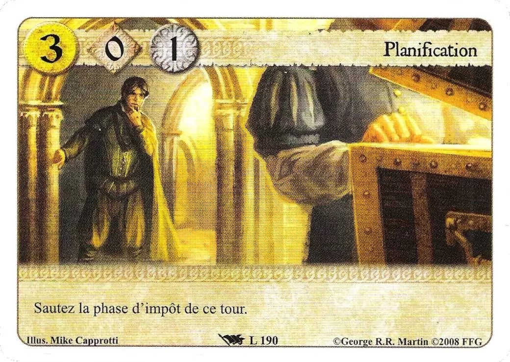 Le Trône de Fer Le jeu de carte - Planification