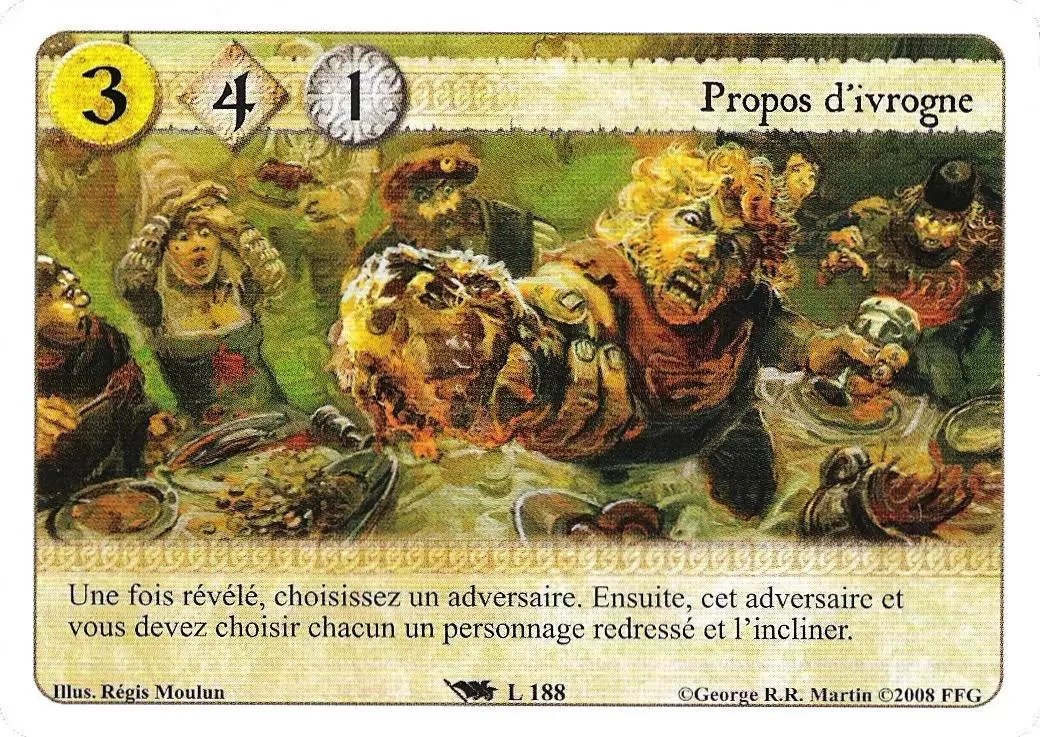 Le Trône de Fer Le jeu de carte - Propos d\'Ivrogne