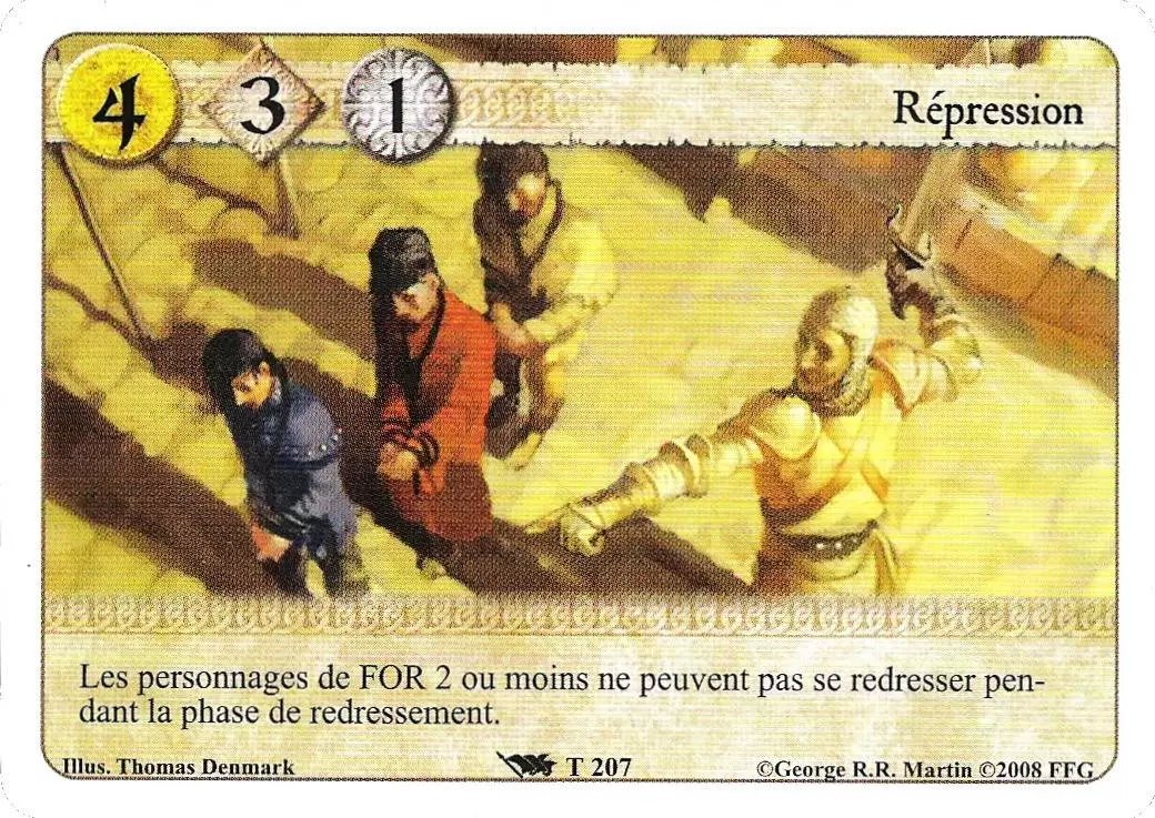 Le Trône de Fer Le jeu de carte - Répression