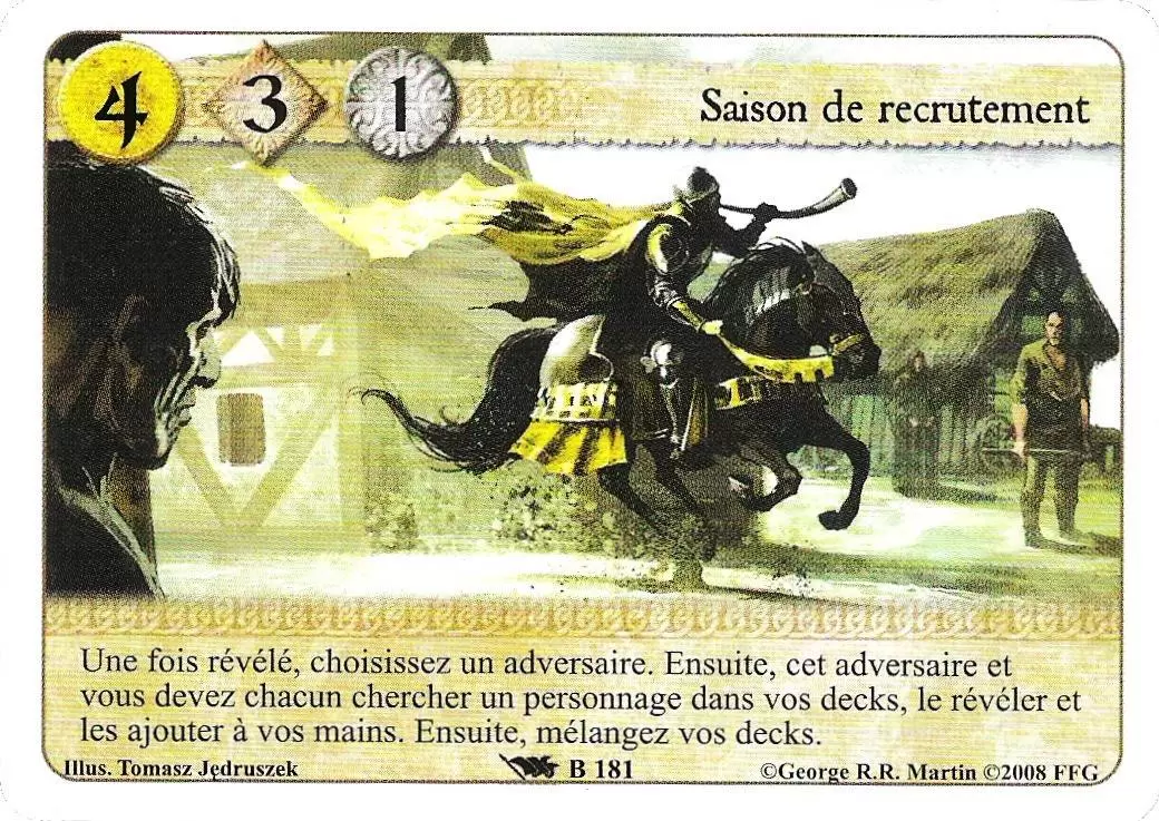 Le Trône de Fer Le jeu de carte - Saison de Recrutement