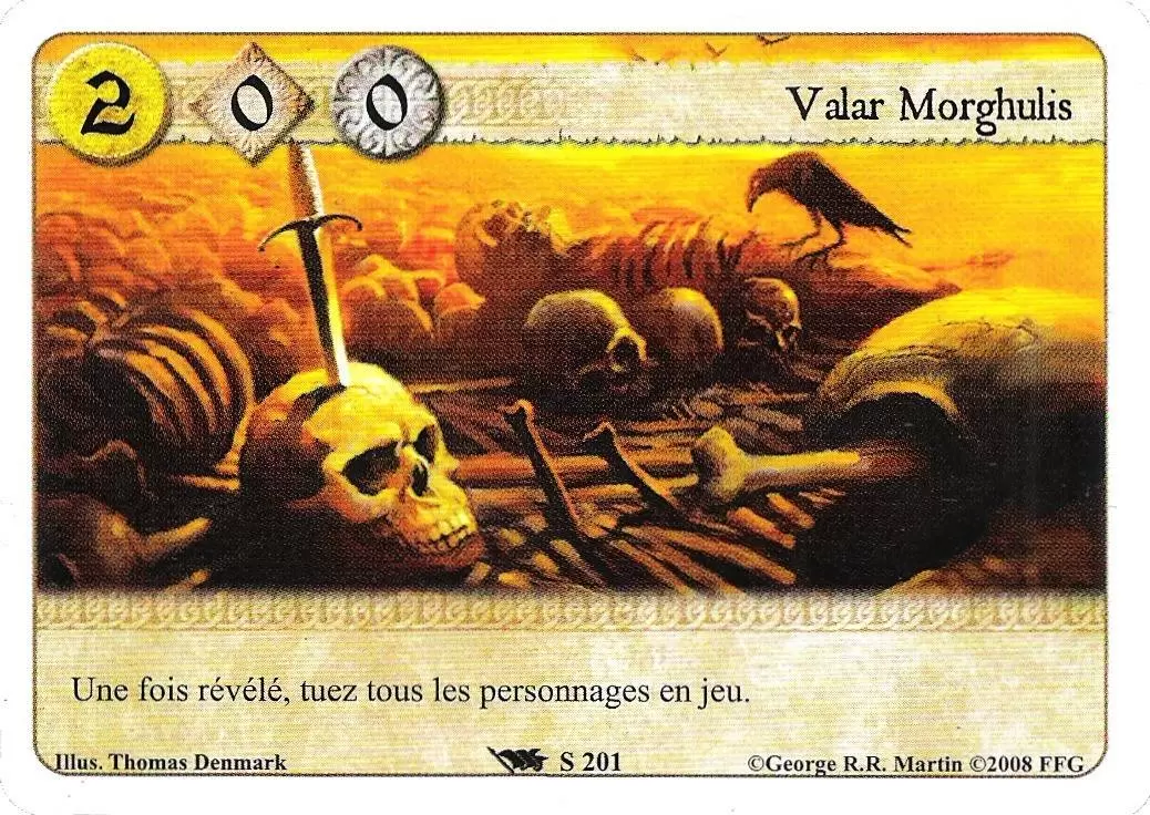 Le Trône de Fer Le jeu de carte - Valar Morghulis