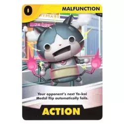 Malfunction