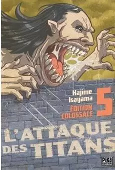 L\'Attaque des Titans - Edition Colossale - Edition colossale - Tome 5