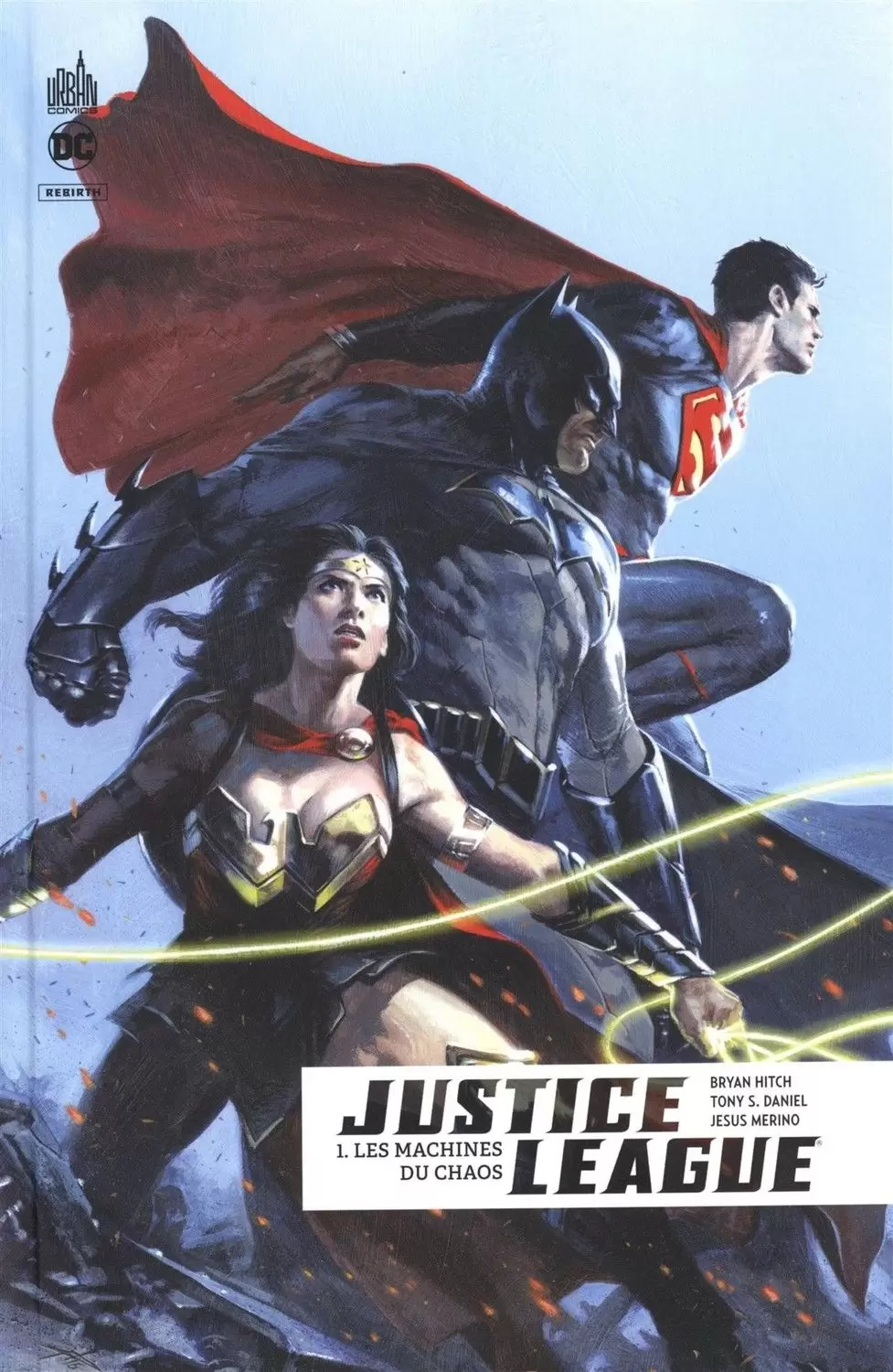 Justice League Rebirth - Les Machines du chaos
