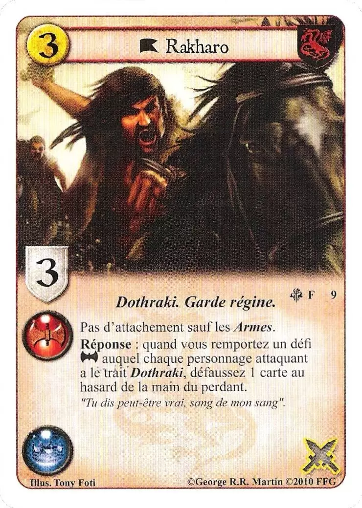 Le cadeau d\'Ilyrio - Rakharo
