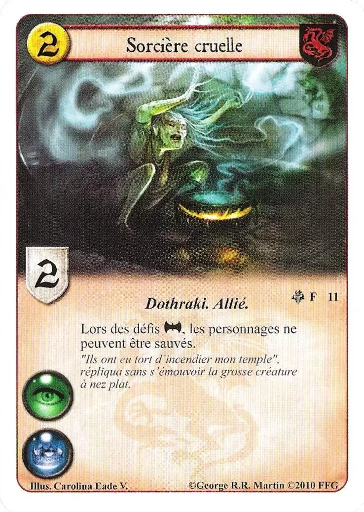 Le cadeau d\'Ilyrio - Sorcière cruelle