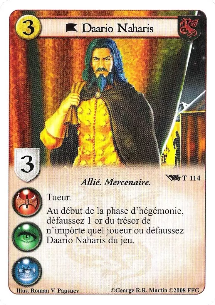 Le Trône de Fer Le jeu de carte - Daario Naharis