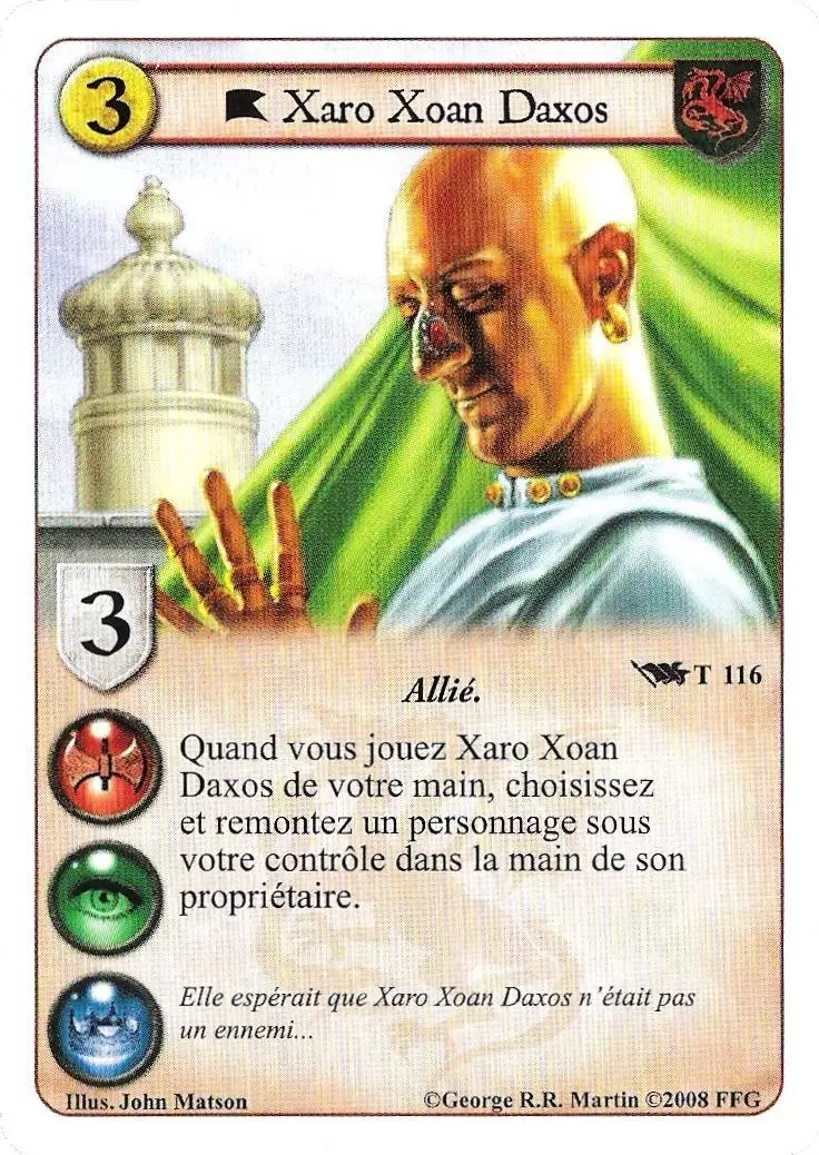 Le Trône de Fer Le jeu de carte - Xaro Xoan Daxos