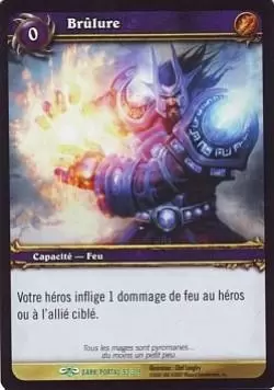 À travers la Porte des Ténèbres - Brûlure