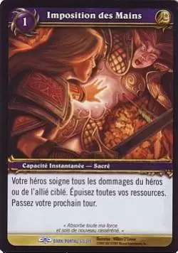À travers la Porte des Ténèbres - Imposition des mains