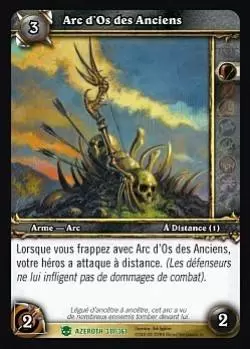 Héros d\'Azeroth - Arc d\'Os des Anciens