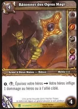 Héros d\'Azeroth - Bâtonnet des Ogres Magi