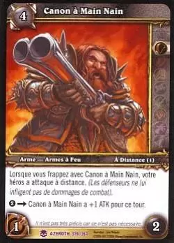 Héros d\'Azeroth - Canon à Main Nain