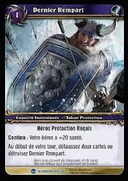 Héros d\'Azeroth - Dernier Rempart