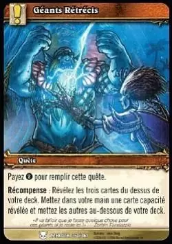 Héros d\'Azeroth - Géants rétrécis