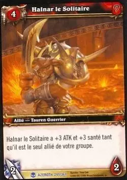 Héros d\'Azeroth - Halnar le Solitaire