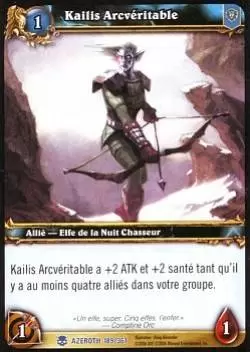 Héros d\'Azeroth - Kailis Arcvéritable