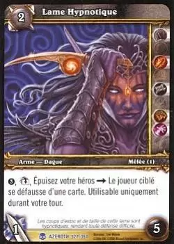 Héros d\'Azeroth - Lame Hypnotique