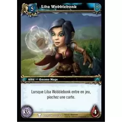 Liba Wobblebonk