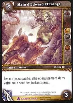 Héros d\'Azeroth - Main d\'Edward l\'étrange