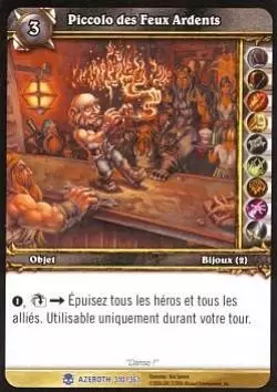 Héros d\'Azeroth - Piccolo des Feux Ardents