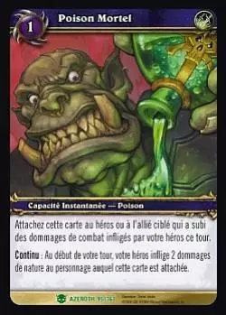 Héros d\'Azeroth - Poison Mortel