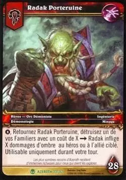 Héros d\'Azeroth - Radak Porteruine