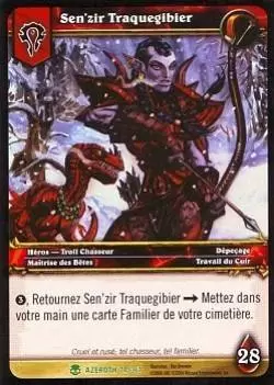 Héros d\'Azeroth - Sen\'zir Traquegibier