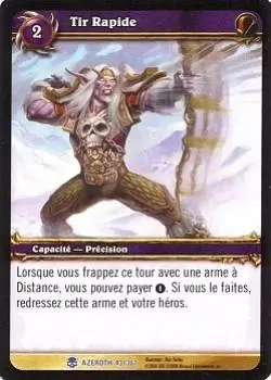 Héros d\'Azeroth - Tir rapide