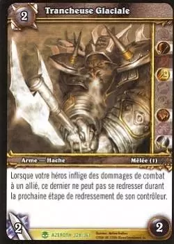 Héros d\'Azeroth - Trancheuse Glaciale