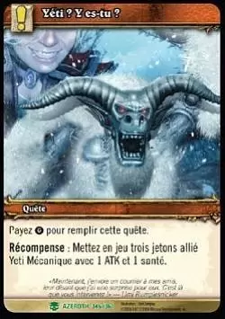 Héros d\'Azeroth - Yéti ? Y es-tu ?