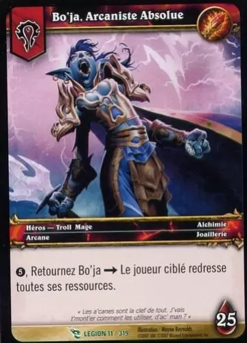 La Marche de la Légion - Bo\'ja, Arcaniste Absolue