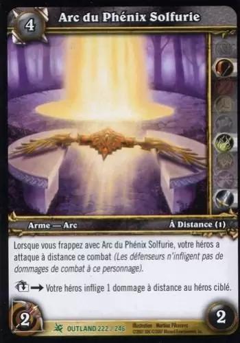 Les Feux de l\'Outreterre - Arc du Phénix Solfurie