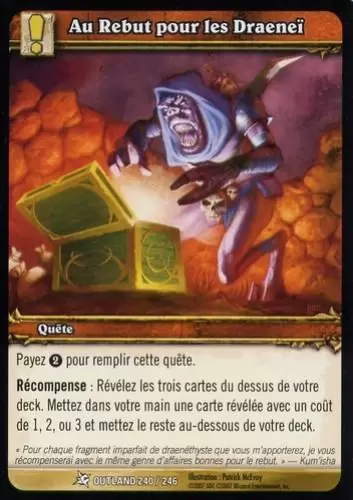 Les Feux de l\'Outreterre - Au Rebut pour les Draeneï