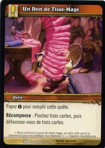 Les Feux de l\'Outreterre - Un Don de Tisse-Mage