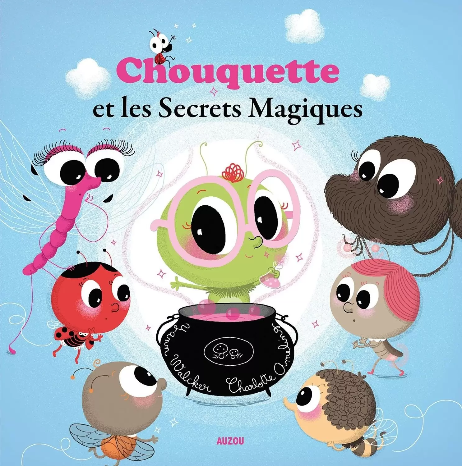 Mes p\'tits albums - Chouquette et les secrets magiques