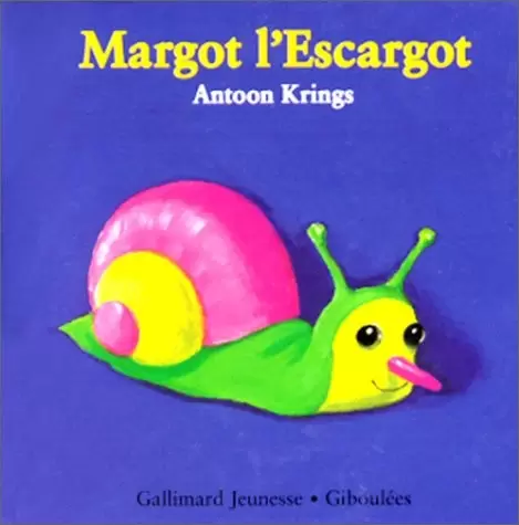 Drôles de Petites Bêtes - Margot l\'Escargot