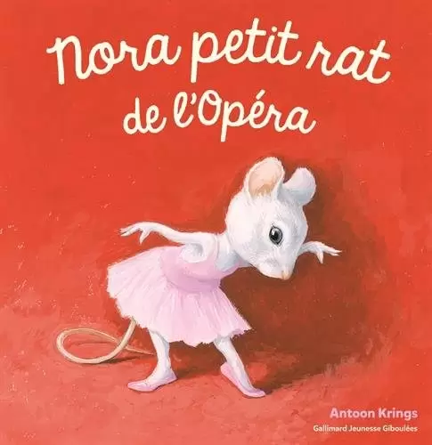 Drôles de Petites Bêtes - Nora petit rat de l\'Opéra