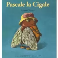 Pascale la Cigale