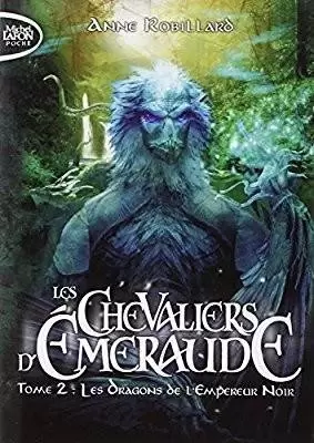 Cycle 1 : Les Chevaliers d\'Emeraude - Les Dragons de l\'Empereur Noir