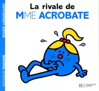 Aventures Monsieur Madame - La rivale de Madame Acrobate