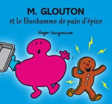 Aventures Monsieur Madame - Les MME et le Bonhomme de pain d\'épice