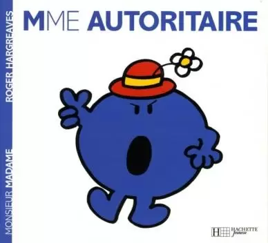 Classiques Monsieur Madame - Madame Autoritaire