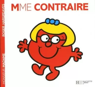 Classiques Monsieur Madame - Madame Contraire