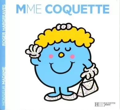 Classiques Monsieur Madame - Madame Coquette