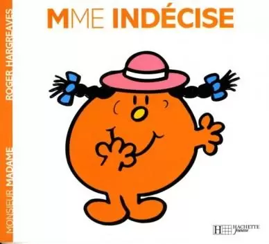 Classiques Monsieur Madame - Madame Indécise