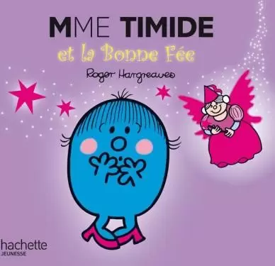 Aventures Monsieur Madame - Madame Timide et la Bonne Fée